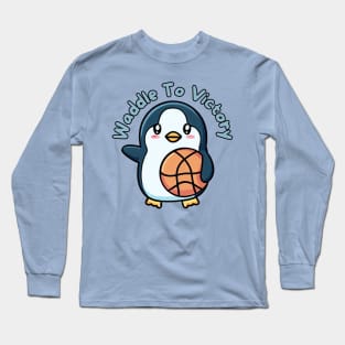 Waddle to victory Long Sleeve T-Shirt